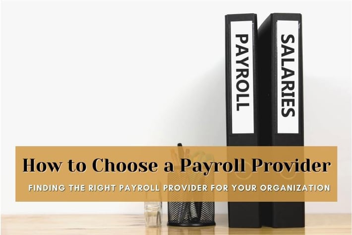 How to Choose a Payroll Provider